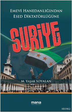 Suriye - M. Yaşar Soyalan | Yeni ve İkinci El Ucuz Kitabın Adresi