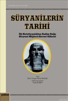 Süryanilerin Tarihi - Gorgis David Malik | Yeni ve İkinci El Ucuz Kita