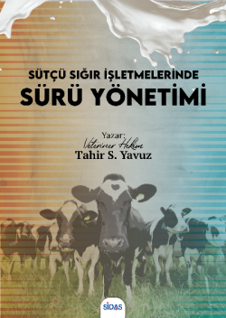 Sütçü Sığır İşletmelerinde Sürü Yönetimi - Tahir Selçuk Yavuz | Yeni v
