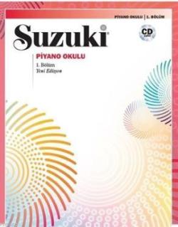 Suzuki Piyano Okulu 1. Bölüm - Shinichi Suzuki | Yeni ve İkinci El Ucu