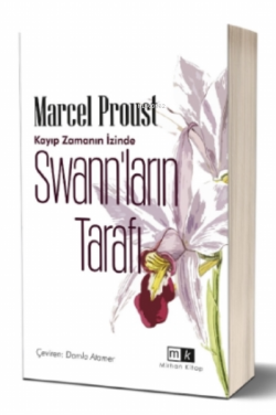Swann'ın Tarafı - Marcel Proust | Yeni ve İkinci El Ucuz Kitabın Adres