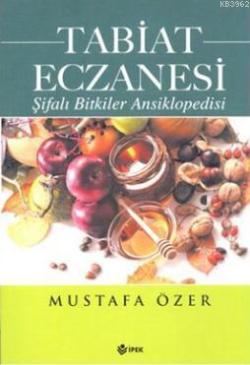 Tabiat Eczanesi - Mustafa Özer | Yeni ve İkinci El Ucuz Kitabın Adresi