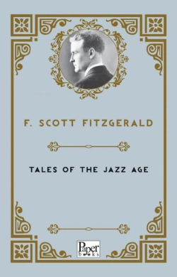 Tales of the Jazz Age - Francis Scott Fitzgerald | Yeni ve İkinci El U