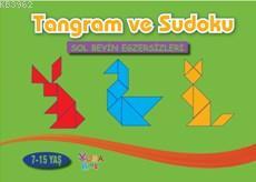 Tangram ve Sudoku (7-15 yaş) - Kolektif | Yeni ve İkinci El Ucuz Kitab