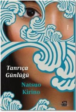 Tanrıça Günlüğü - Natsuo Kirino- | Yeni ve İkinci El Ucuz Kitabın Adre