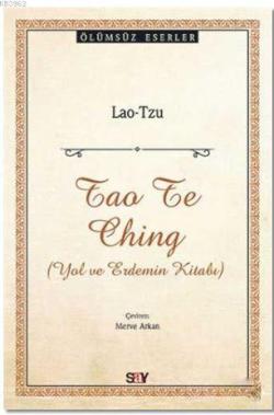 Tao Te Ching; Yol ve Erdemin Kitabı