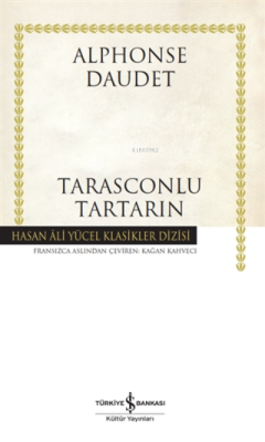 Tarasconlu Tartarin - Ciltli - Alphonse Daudet | Yeni ve İkinci El Ucu