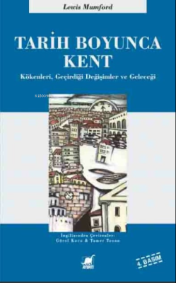 Tarih Boyunca Kent - Lewis Mumford | Yeni ve İkinci El Ucuz Kitabın Ad