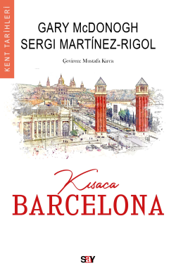 Tarih Diz-Kısaca Barcelona Tarihi
