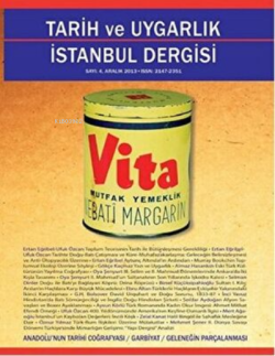 Tarih ve Uygarlık - İstanbul Dergisi Sayı: 4 - Kolektif | Yeni ve İkin