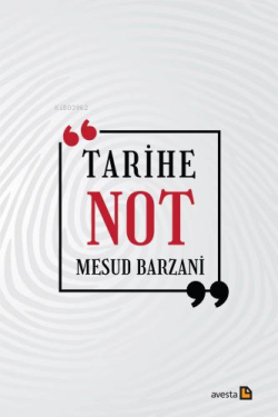 Tarihe Not - Mesud Barzani | Yeni ve İkinci El Ucuz Kitabın Adresi