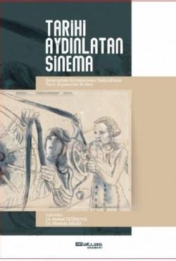 Tarihi Aydınlatan Sinema - Mustafa Aslan | Yeni ve İkinci El Ucuz Kita