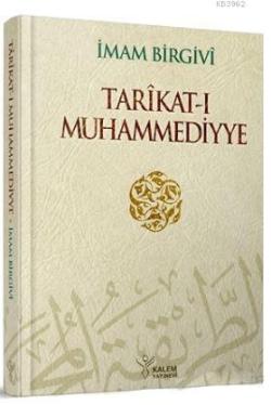 Tarikat-ı Muhammediyye - İmam Birgivi | Yeni ve İkinci El Ucuz Kitabın