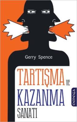 Tartışma ve Kazanma Sanatı - Gerry Spence | Yeni ve İkinci El Ucuz Kit