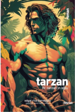 Tarzan IV: Tarzan’ın Oğlu - Kolektif | Yeni ve İkinci El Ucuz Kitabın 