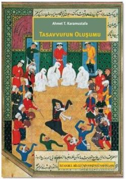 Tasavvufun Oluşumu - Ahmet T. Karamustafa | Yeni ve İkinci El Ucuz Kit