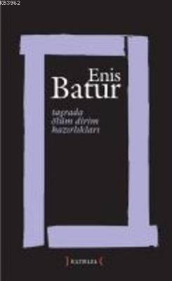 Taşrada Ölüm Dirim Hazırlıkları - Enis Batur | Yeni ve İkinci El Ucuz 