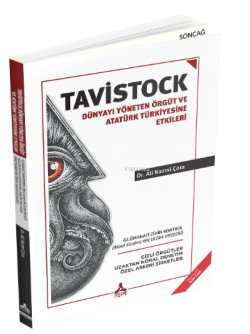 Tavistock - ;Dünyayı Yöneten Örgüt ve Atatürk Türkiyesine Etkileri - A