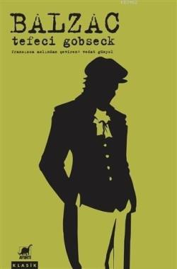 Tefeci Gobseck - Honore De Balzac | Yeni ve İkinci El Ucuz Kitabın Adr