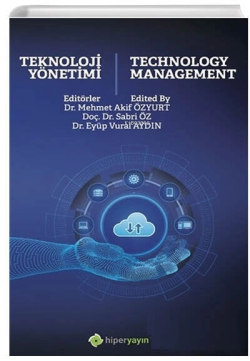 Teknoloji Yönetimi ;Technology Management