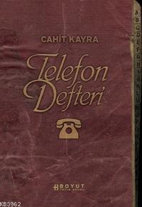Telefon Defteri - Cahit Kayra | Yeni ve İkinci El Ucuz Kitabın Adresi