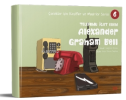 Telefonu İcat Eden Alexander Graham Bell
