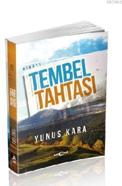 Tembel Tahtası - Yunus Kara | Yeni ve İkinci El Ucuz Kitabın Adresi
