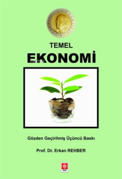 Temel Ekonomi - Erkan Rehber | Yeni ve İkinci El Ucuz Kitabın Adresi