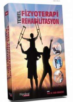 Temel Fizyoterapi Rehabilitasyon - Fatih Erbahçeci | Yeni ve İkinci El