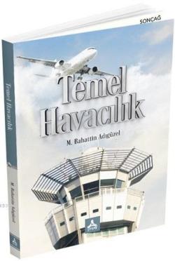 Temel Havacılık - M. Bahattin Adıgüzel | Yeni ve İkinci El Ucuz Kitabı
