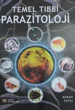Temel Tıbbi Parazitoloji - Özlem Miman | Yeni ve İkinci El Ucuz Kitabı