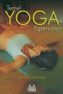 Temel Yoga Egzersizleri - Monika Münzinger | Yeni ve İkinci El Ucuz Ki