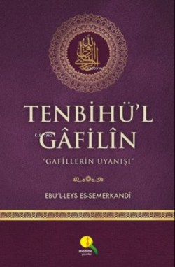 Tenbihü'l Gafilin - Ebü'l Leys Semerkandi | Yeni ve İkinci El Ucuz Kit