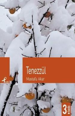 Tenezzül - Mustafa Akar | Yeni ve İkinci El Ucuz Kitabın Adresi