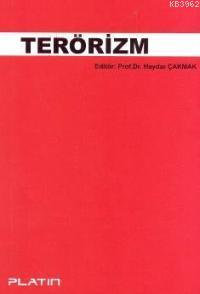 Terörizm - Haydar Çakmak | Yeni ve İkinci El Ucuz Kitabın Adresi