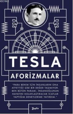 Tesla: Aforizmalar - Nikola Tesla | Yeni ve İkinci El Ucuz Kitabın Adr