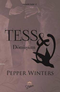 Tess - Dönüşüm - Pepper Winters- | Yeni ve İkinci El Ucuz Kitabın Adre