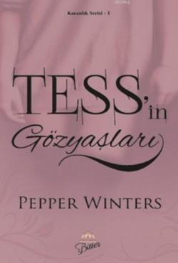 Tess'in Gözyaşları - Pepper Winters- | Yeni ve İkinci El Ucuz Kitabın 