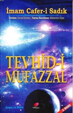 Tevhid-i Mufazzal - Cafer-i Sadık | Yeni ve İkinci El Ucuz Kitabın Adr