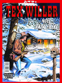 Tex Willer Özel Albüm 1;Noel Hayaletleri - Mauro Boselli | Yeni ve İki