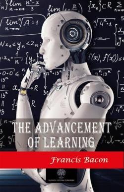 The Advancement of Learning - Francis Bacon | Yeni ve İkinci El Ucuz K