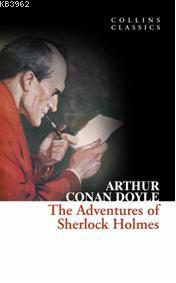 The Adventures of Sherlock Holmes; Collins Classics