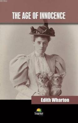 The Age Of Innocence - Edith Wharton | Yeni ve İkinci El Ucuz Kitabın 