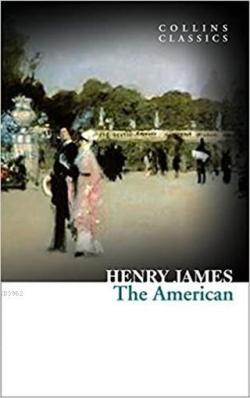 The American - Henry James | Yeni ve İkinci El Ucuz Kitabın Adresi
