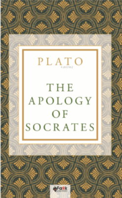 The Apalogy Of Socrates - Plato | Yeni ve İkinci El Ucuz Kitabın Adres