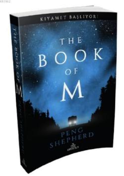 The Book Of M - Peng Shepherd | Yeni ve İkinci El Ucuz Kitabın Adresi