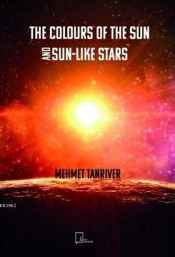 The Colours Of The Sun And Sun-Like Stars - Mehmet Tanrıverdi | Yeni v
