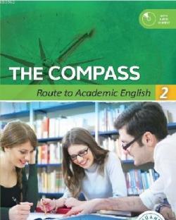 The Compass: Route to Academic English 2 + CD - Elif Şeşen | Yeni ve İ