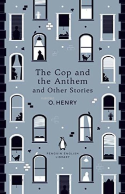 The Cop and the Anthem and Other Stories - O. Henry | Yeni ve İkinci E