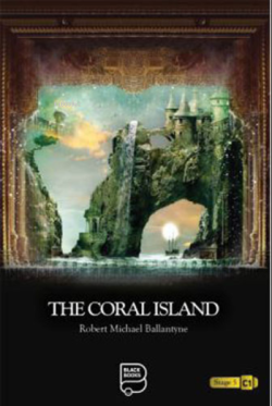 The Coral Island - Robert Michael Ballantyne | Yeni ve İkinci El Ucuz 